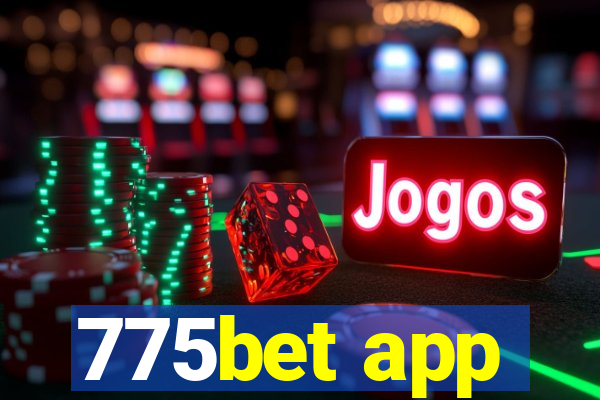 775bet app